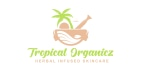 Tropical Organicz