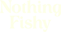 Nothing Fishy