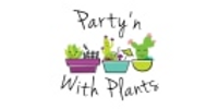 Party'n With Plants coupons