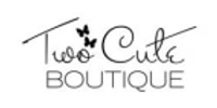 Two Cute Boutique coupons