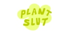 Plant Slut coupons