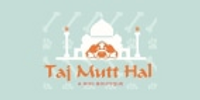 Taj Mutt Hal coupons