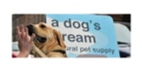A Dog's Dream Natural Pet Supply coupons